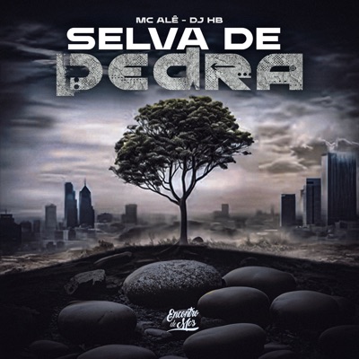 Selva de Pedra - Single
