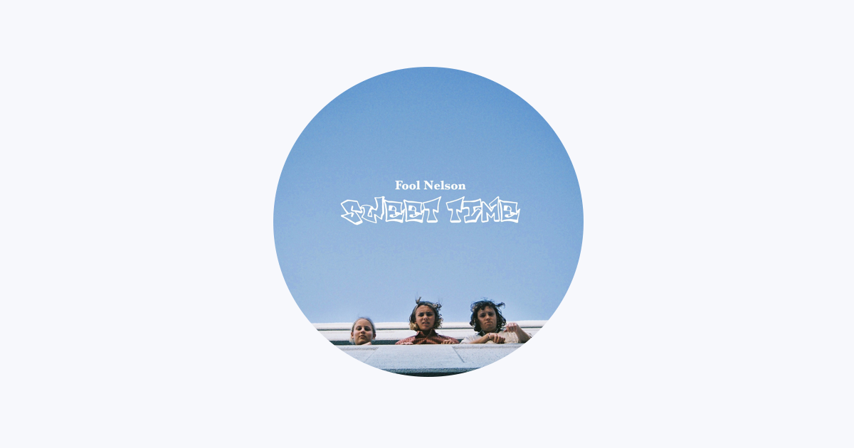 Fool Nelson - Apple Music