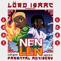 Nen (feat. Len) - Single - Lörd Isaac