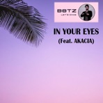 In Your Eye's (feat. Akacia) - Single