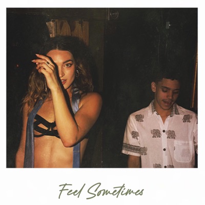 Feel Sometimes - Single
