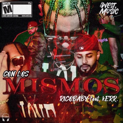 Con Los Mismos (feat. kERR.) - Single