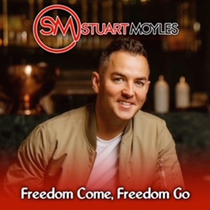 Freedom Come Freedom Go - Single