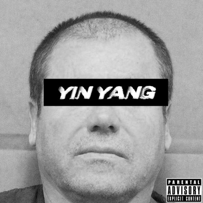 Yin Yang (feat. XR$ & L3bby) - Single