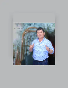 Dengarkan Бактияр Токторов, tonton video musik, baca bio, lihat tanggal tur & lainnya!