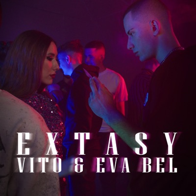 Extasy (feat. Eva Bel) - Single