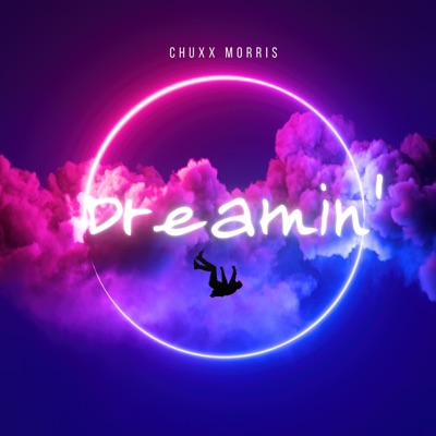 Dreamin' - Single