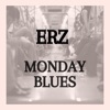 Monday Blues - Single