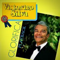 Glorifica — Victorino Silva