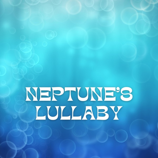 Neptune's Lullaby: Sounds in the Deep