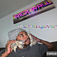 The Hangover - Single - Rick Wall!