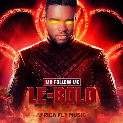 Listen to Le-Bolo - Single by Mr Follow Me