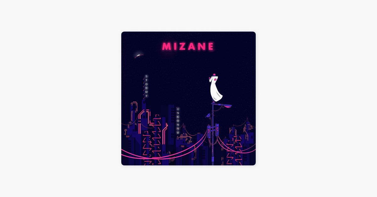 Mizane - Stormy & Inkonnu