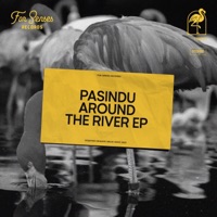 Around the River - Single - PASINDU