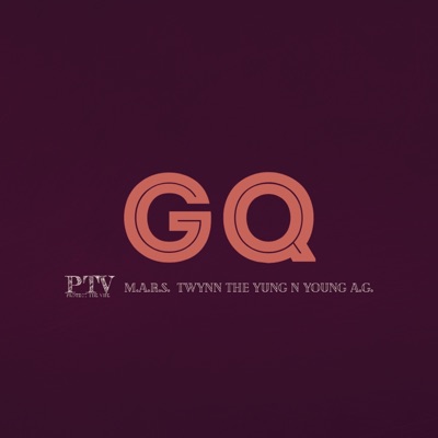 Gq (feat. M.A.R.S., Twynn The Yung N & Young A.G.) - Single