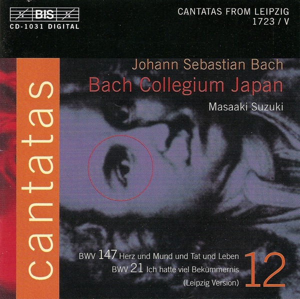 Bach: Cantatas, Vol. 12 - BWV 21 & 147