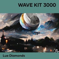 Wave Kit 3000 - EP - Lue Diamonds