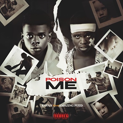 Poison Me (feat. Amazing Pzid) - Single