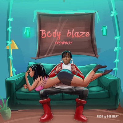 Body Blaze - Single
