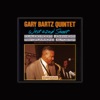 Gary Bartz Quintet