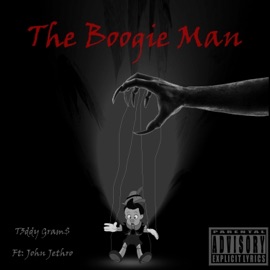 The Boogie Man (feat. John Jethro) teddy grams