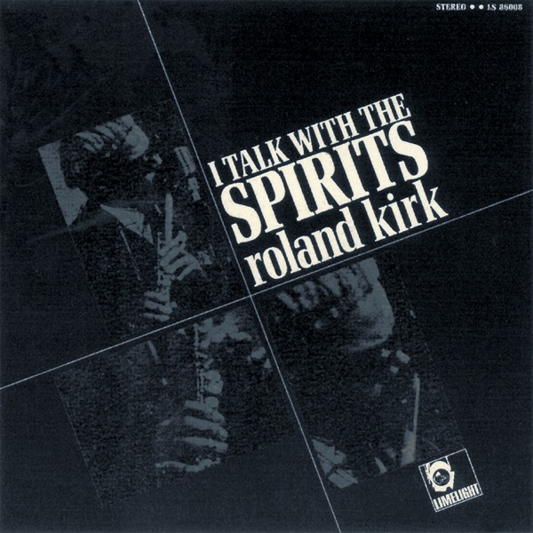 I Talk with the Spirits