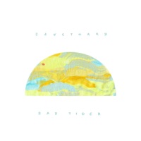 Sanctuary - EP - Bad Tiger