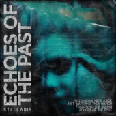 Echoes of the Past - STELLVRIS Cover Art