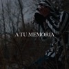 A Tu Memoria - Single