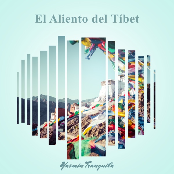 El Aliento del Tíbet