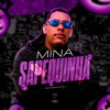 Mina Sapequinha - Single