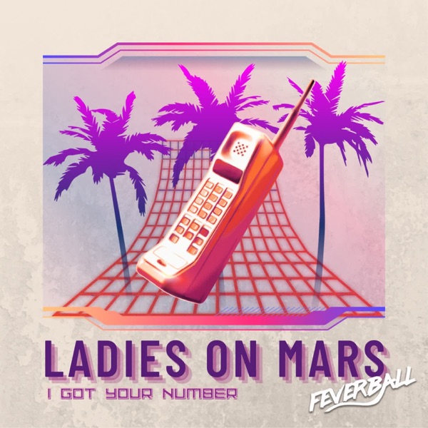 I Got Your Number - Single