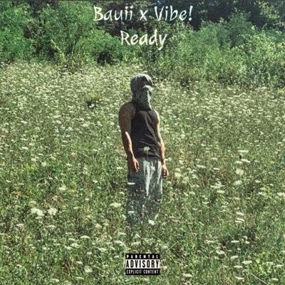Ready (feat. Vibe!) - Single