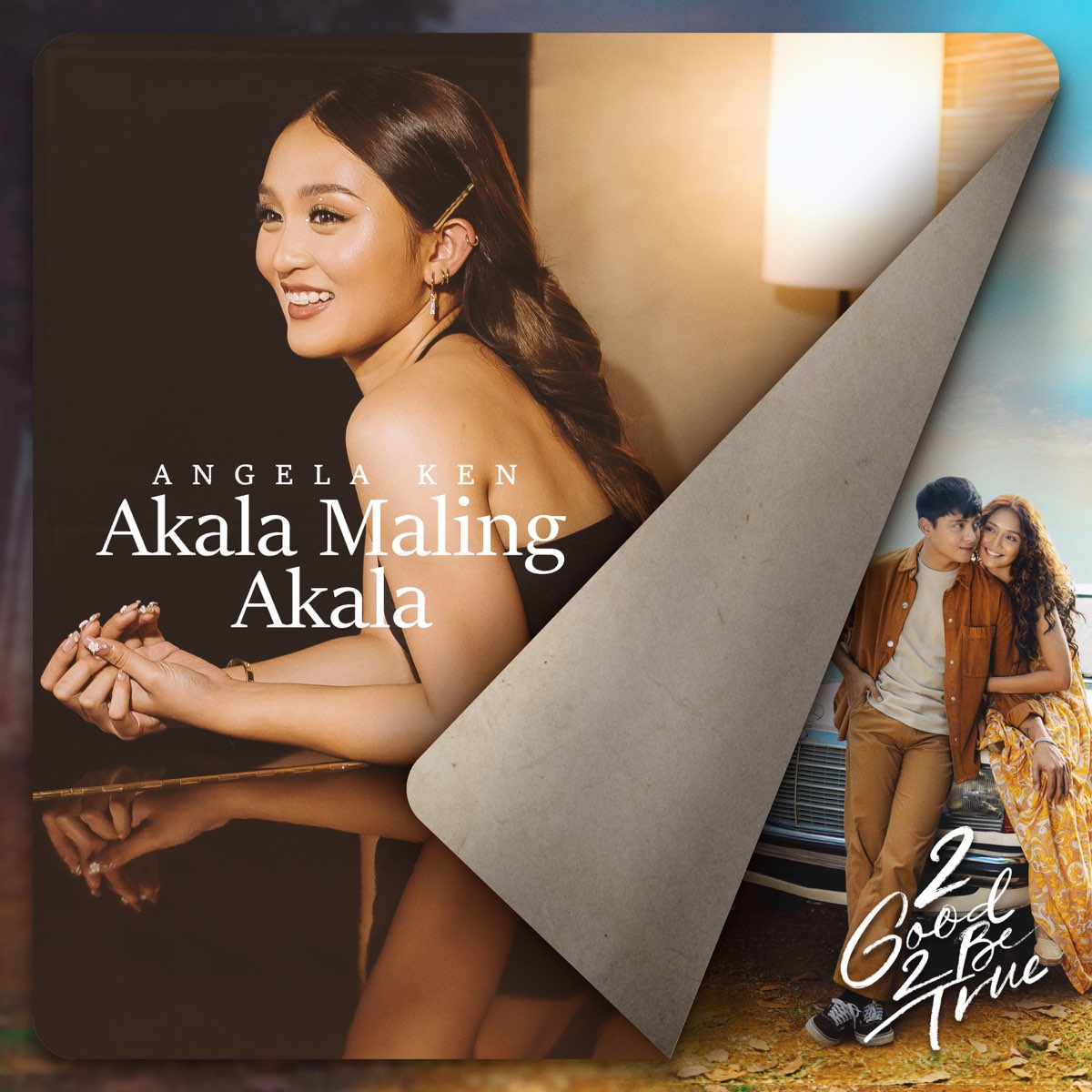 Akala Maling Akala (From "2 Good 2 Be True") - Single - Album by Angela Ken  - Apple Music