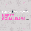 Squad Harmonix - Christmas Can Can artwork