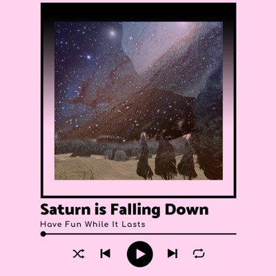 Saturn is Falling Down - Single