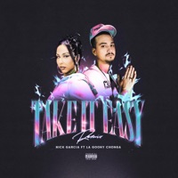 Take it easy (Remix) - Single - Nick Garcia & La Goony Chonga