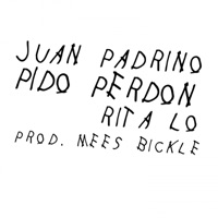 Pido perdón - Single - Padri, Rita Lo & Mees Bickle