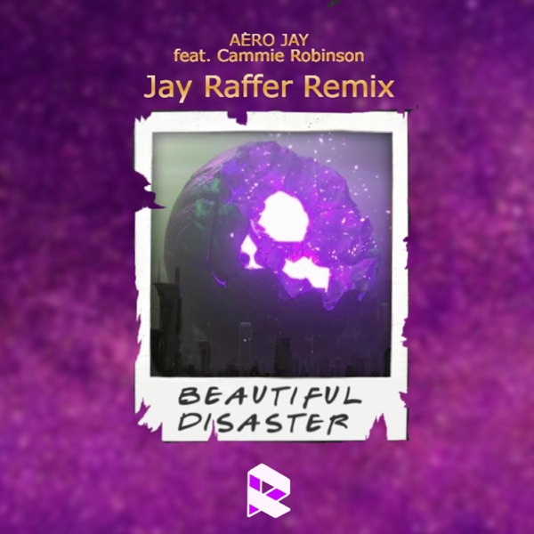 Beautiful Disaster (feat. Cammie Robinson & Arẻo Jay)