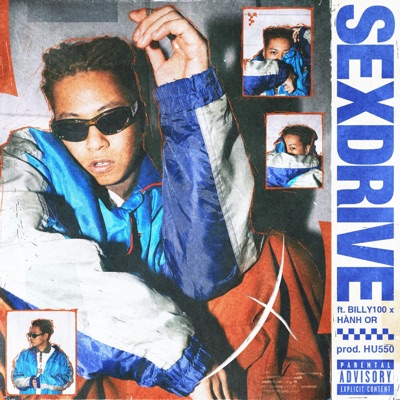 SEXDRIVE (feat. BILLY100 & Hành Or) - Single