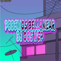 Podemos Bellakear - Single - Dj Ooswep