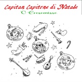 Capitan Capitone di Natale 'O Cresemisse (feat. Emilia Zamuner & Marcello Squillante) artwork