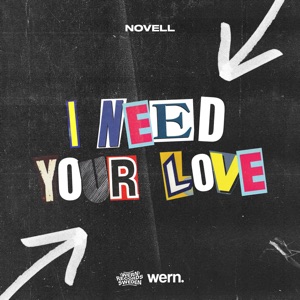 I Need Your Love - Single