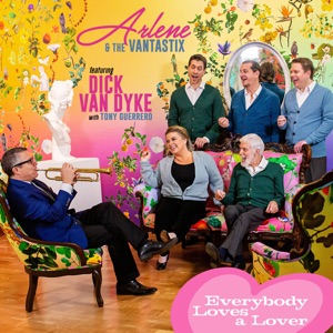 Everybody Loves a Lover (feat. Dick Van Dyke & Tony Guerrero) - Single