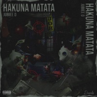 Hakuna Matata - Single - Jubiee D