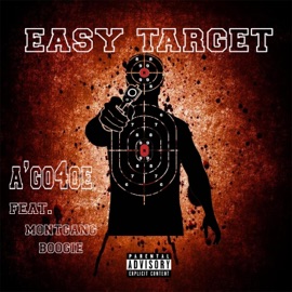 Easy Target (feat. MontGang Boogie) A' go4oe