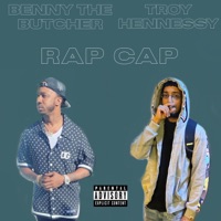 Rap Cap (feat. Benny the Butcher) - Single - Troy Hennessy