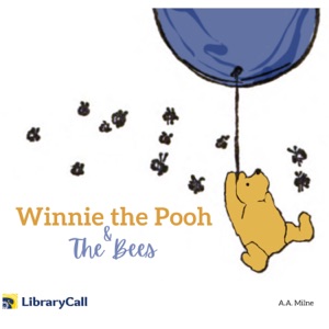 Winnie-the-Pooh and the Bees