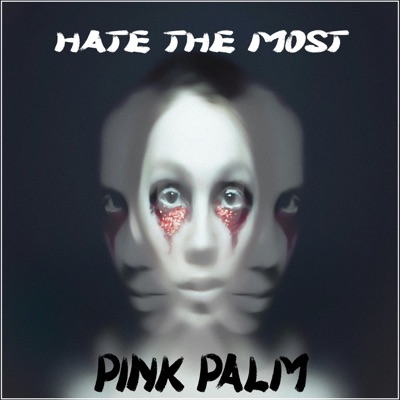 Hate the Most - Single