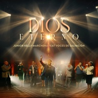 Dios Eterno - Single - Junior Kelly Marchena & Voces de Salvación